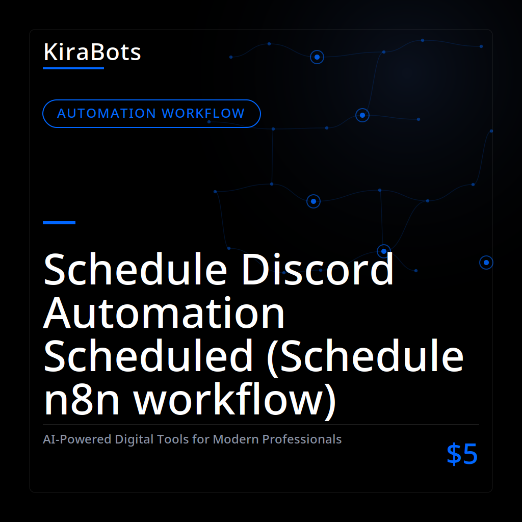 Schedule Discord Automation Scheduled (Schedule n8n workflow)