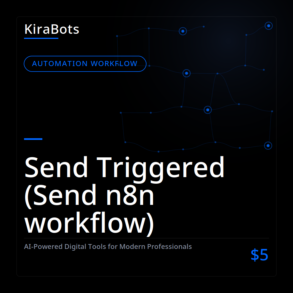 Send Triggered (Send n8n workflow)