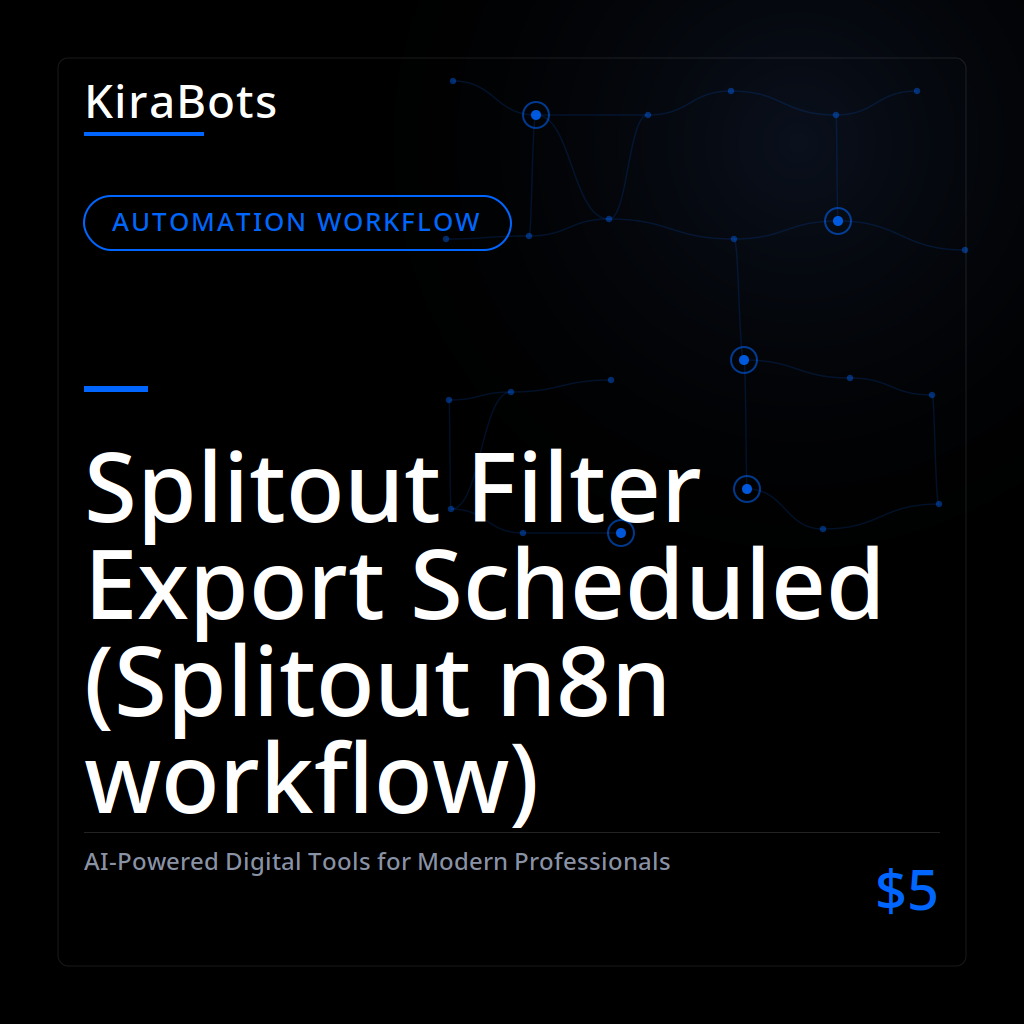 Splitout Filter Export Scheduled (Splitout n8n workflow)