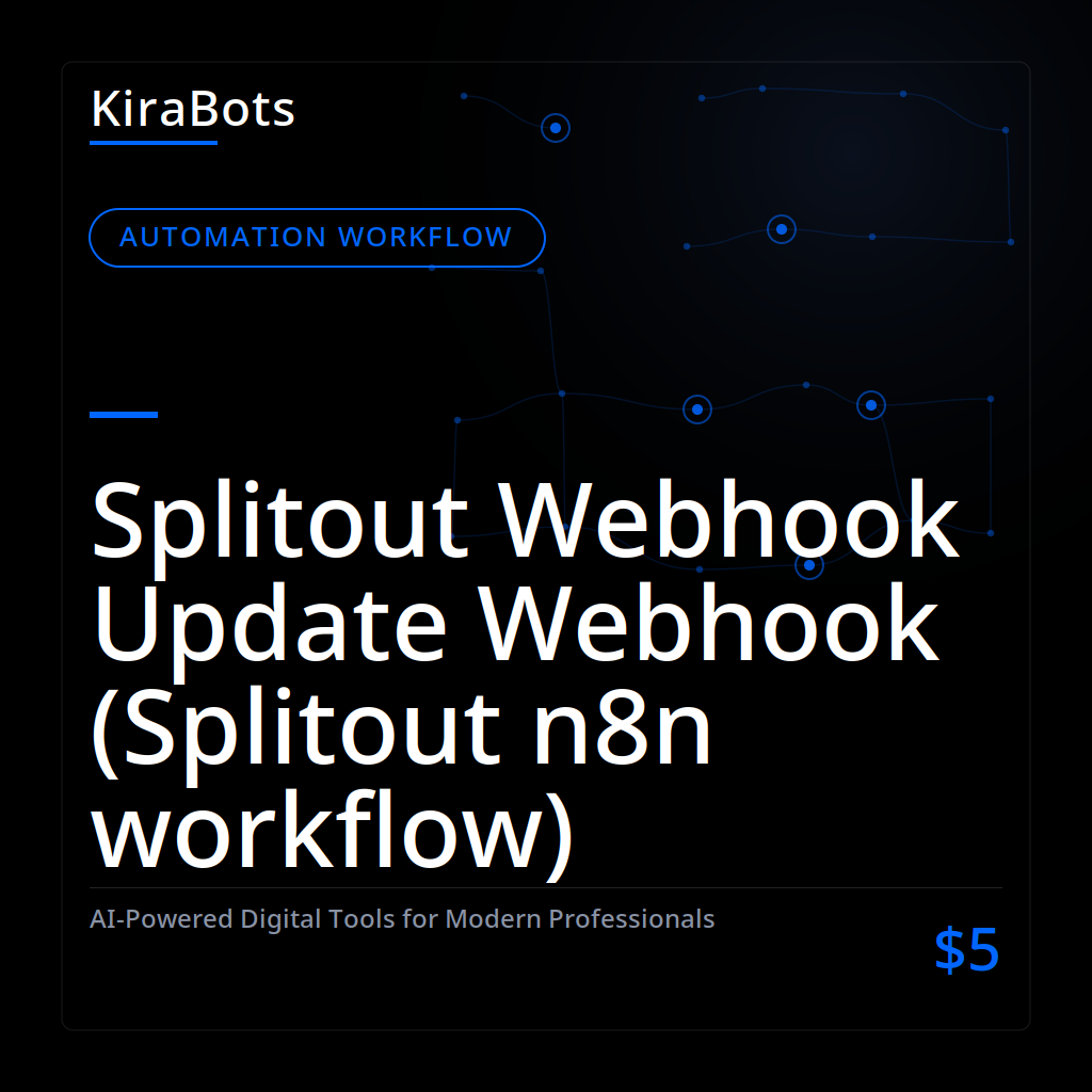 Splitout Webhook Update Webhook (Splitout n8n workflow)