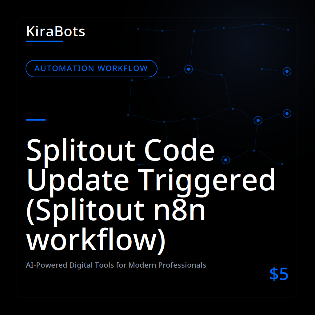 Splitout Code Update Triggered (Splitout n8n workflow)