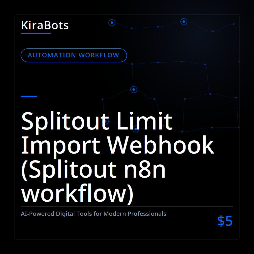 Splitout Limit Import Webhook (Splitout n8n workflow)
