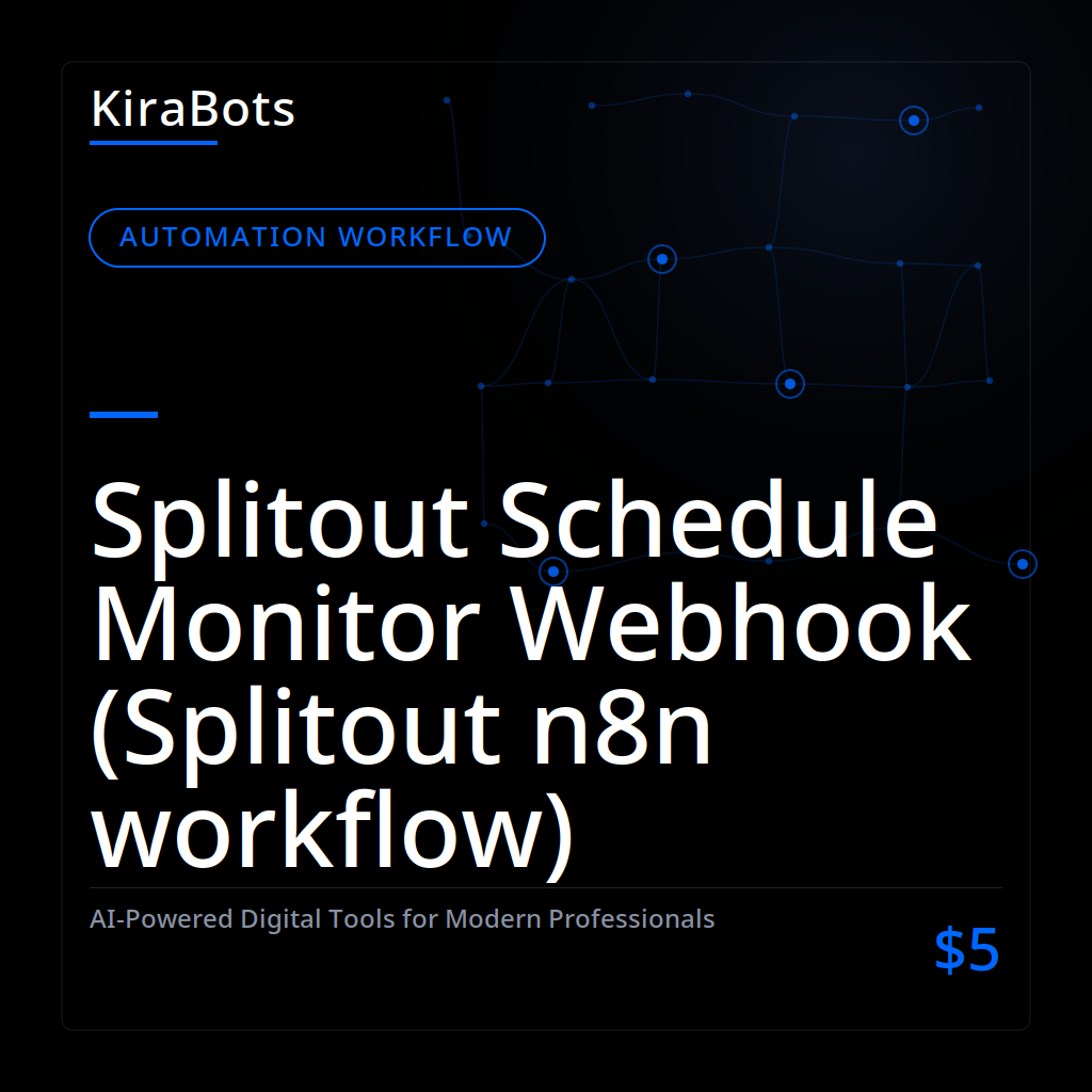 Splitout Schedule Monitor Webhook (Splitout n8n workflow)