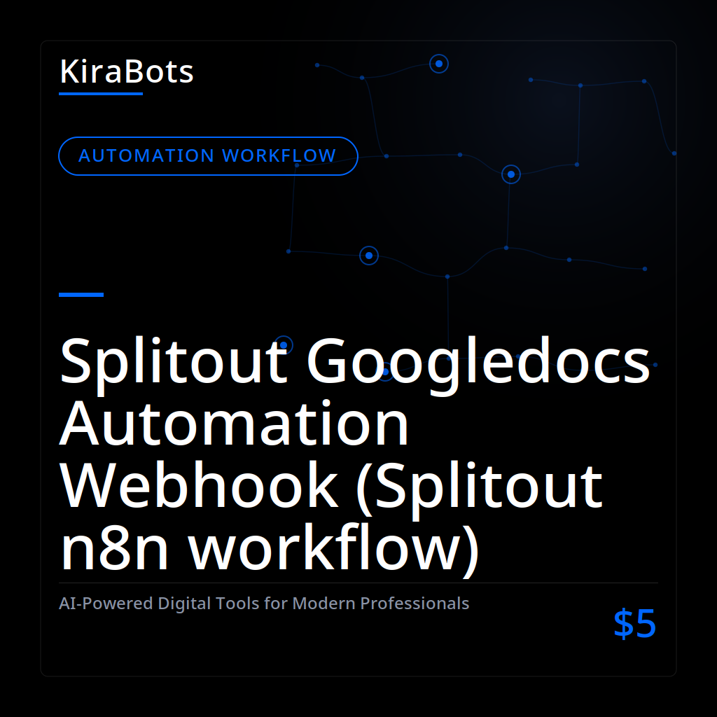 Splitout Googledocs Automation Webhook (Splitout n8n workflow)