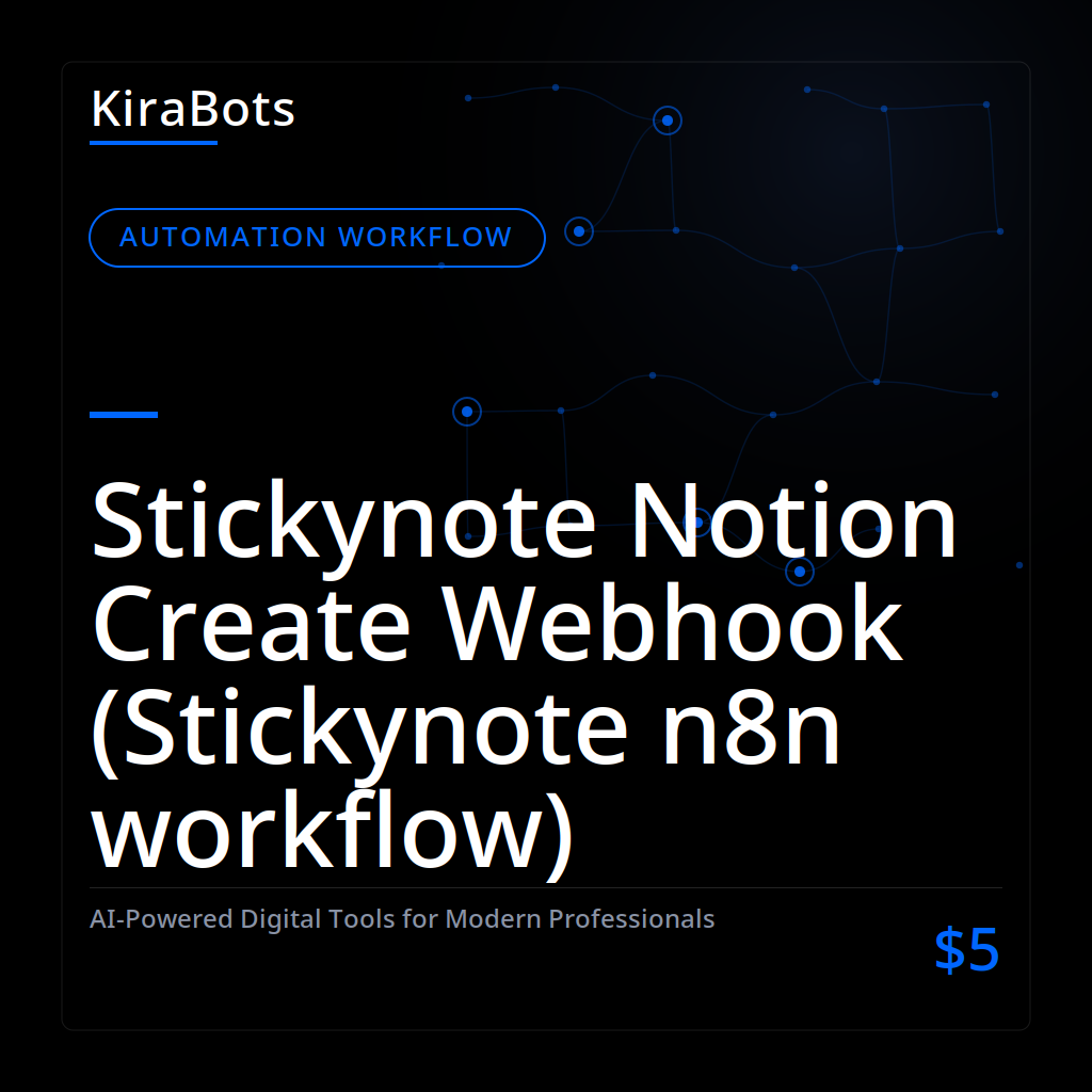 Stickynote Notion Create Webhook (Stickynote n8n workflow)
