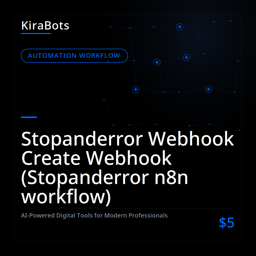 Stopanderror Webhook Create Webhook (Stopanderror n8n workflow)