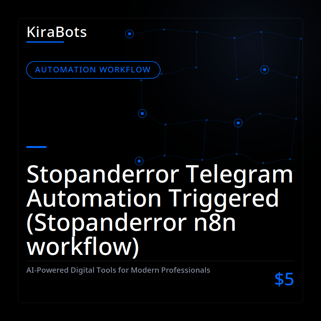 Stopanderror Telegram Automation Triggered (Stopanderror n8n workflow)