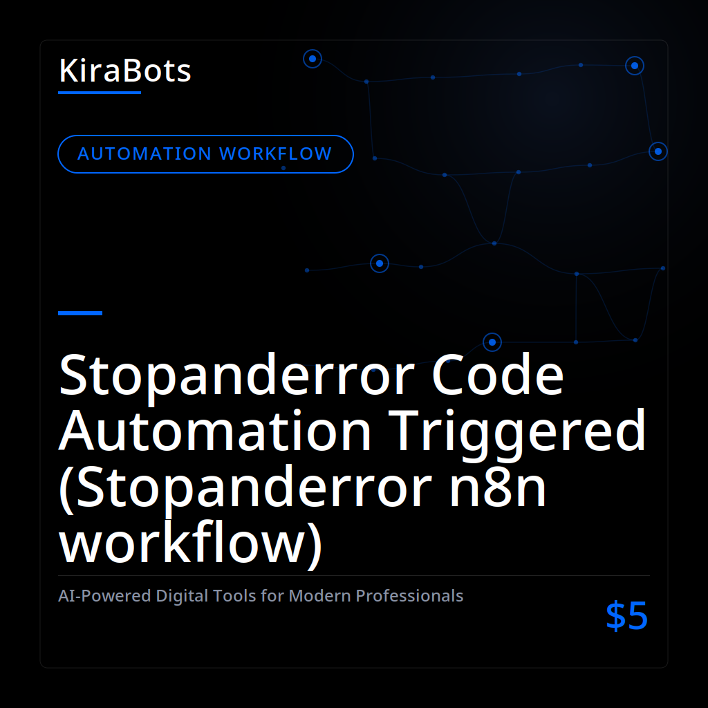 Stopanderror Code Automation Triggered (Stopanderror n8n workflow)