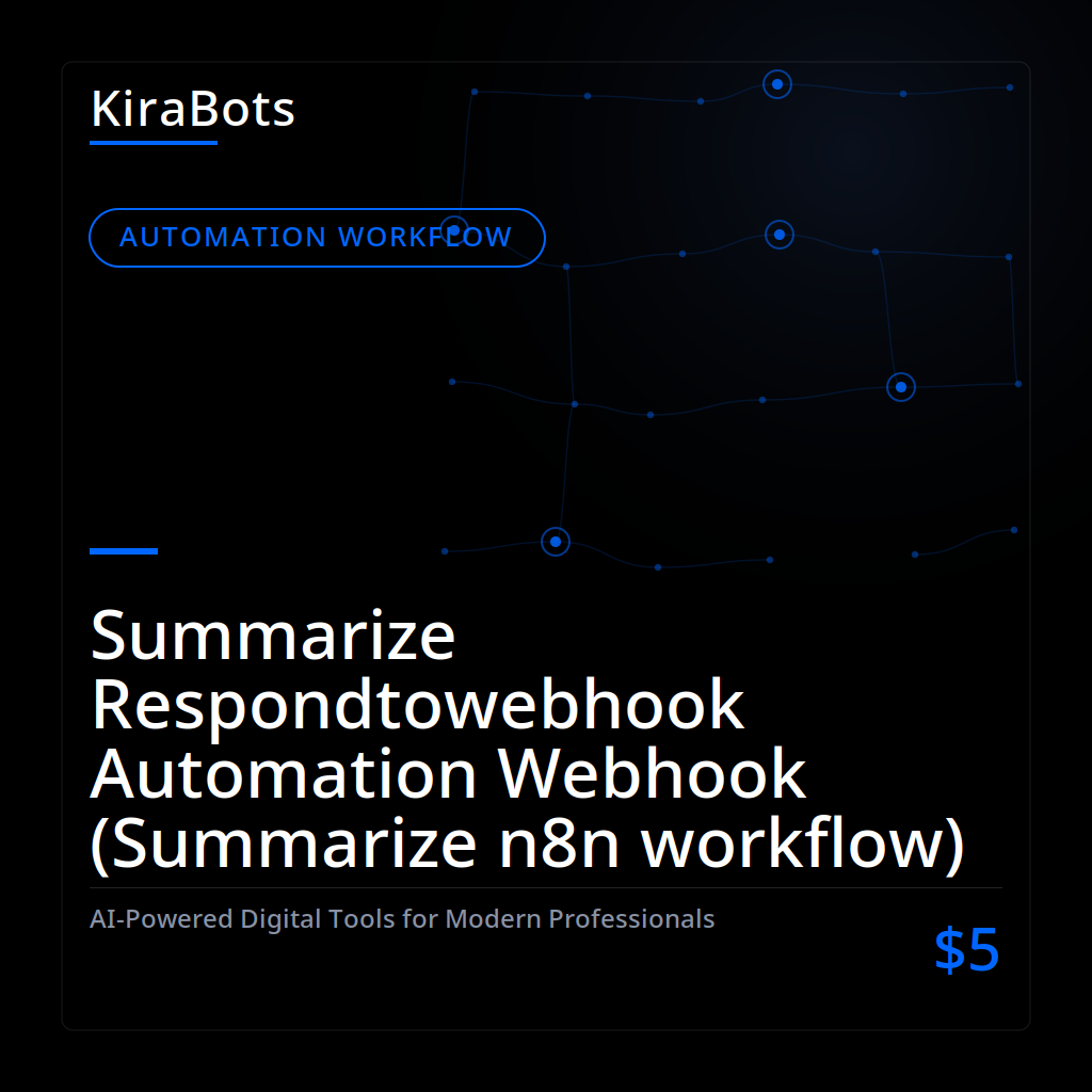 Summarize Respondtowebhook Automation Webhook (Summarize n8n workflow)