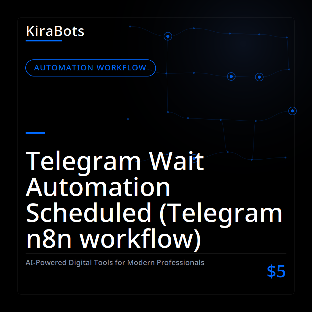 Telegram Wait Automation Scheduled (Telegram n8n workflow)