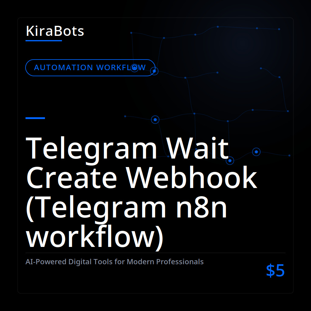 Telegram Wait Create Webhook (Telegram n8n workflow)