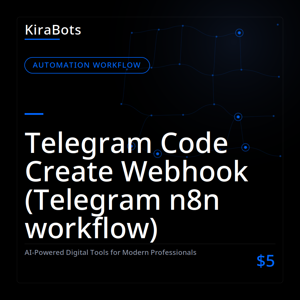 Telegram Code Create Webhook (Telegram n8n workflow)
