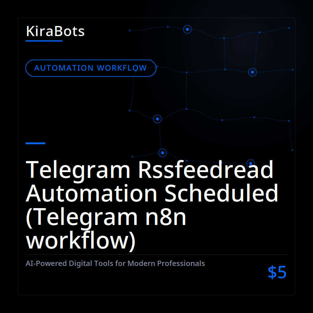 Telegram Rssfeedread Automation Scheduled (Telegram n8n workflow)