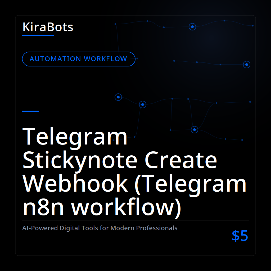 Telegram Stickynote Create Webhook (Telegram n8n workflow)