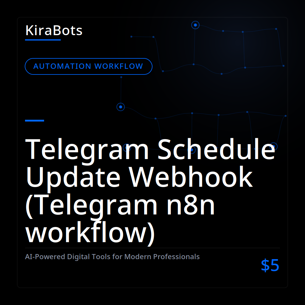 Telegram Schedule Update Webhook (Telegram n8n workflow)
