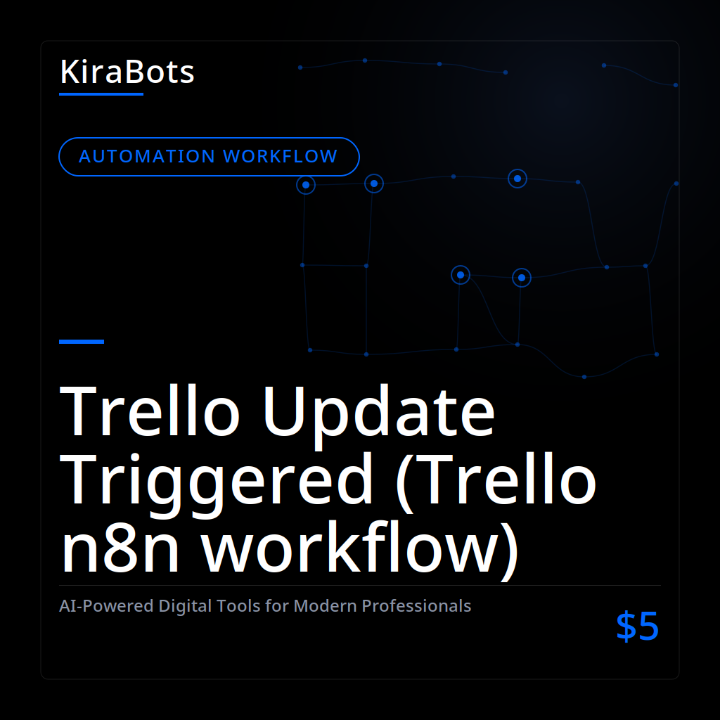 Trello Update Triggered (Trello n8n workflow)