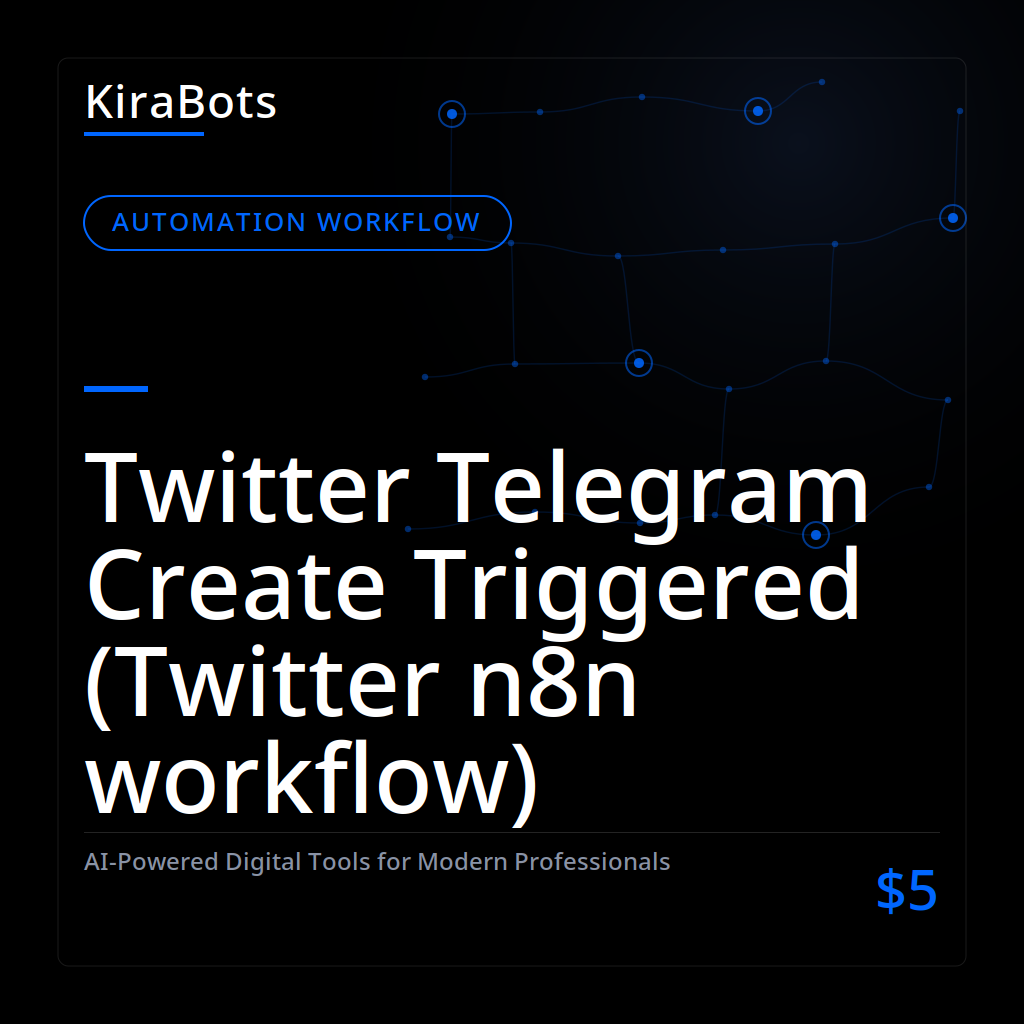 Twitter Telegram Create Triggered (Twitter n8n workflow)