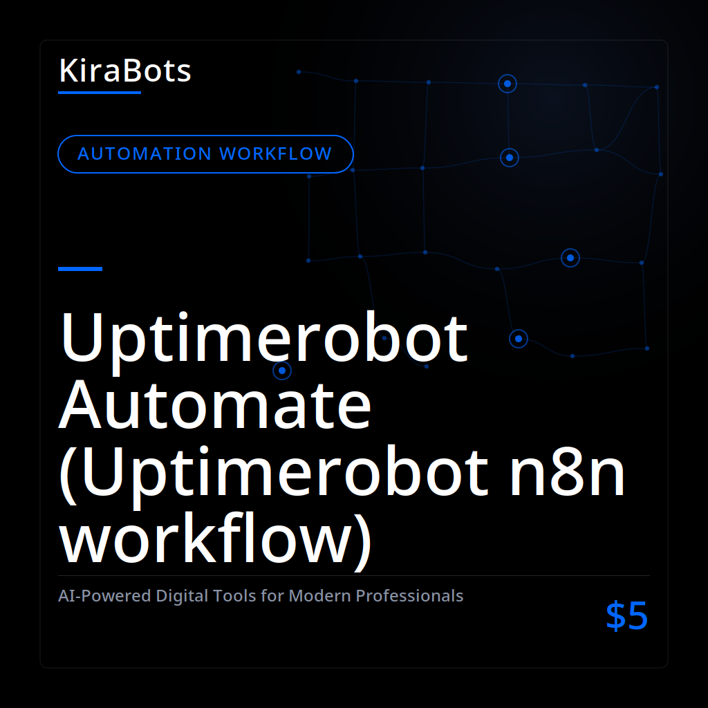 Uptimerobot Automate (Uptimerobot n8n workflow)