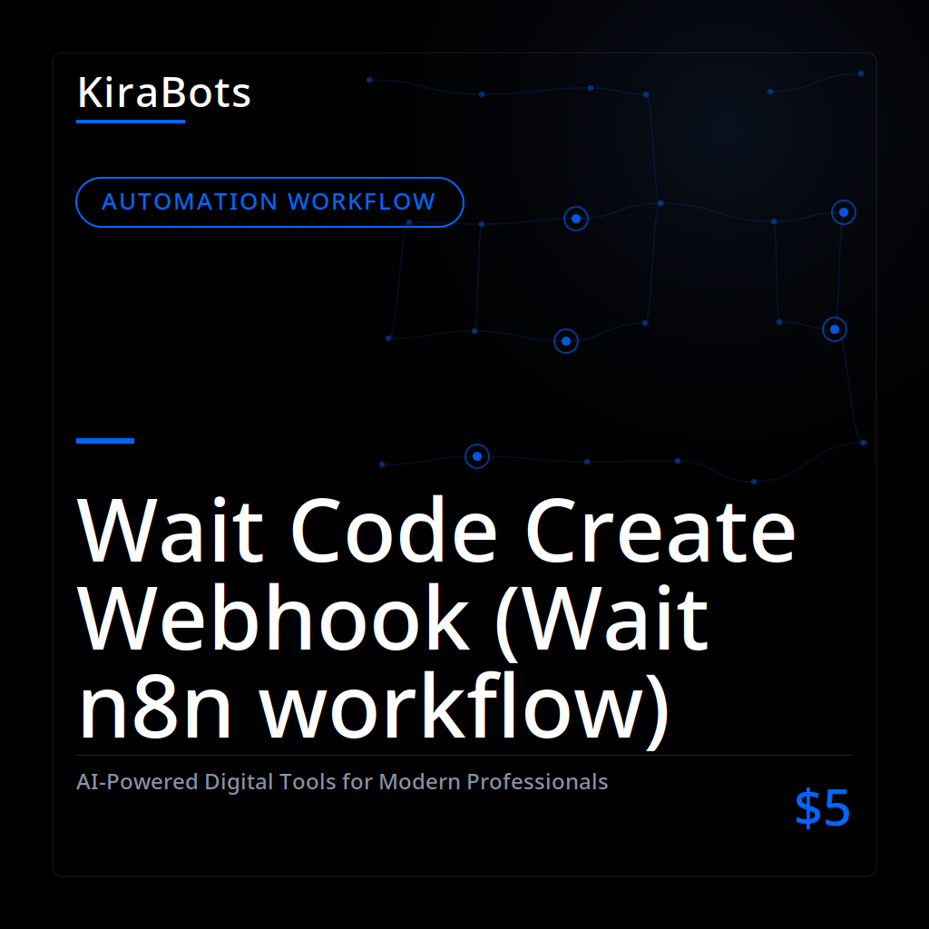 Wait Code Create Webhook (Wait n8n workflow)