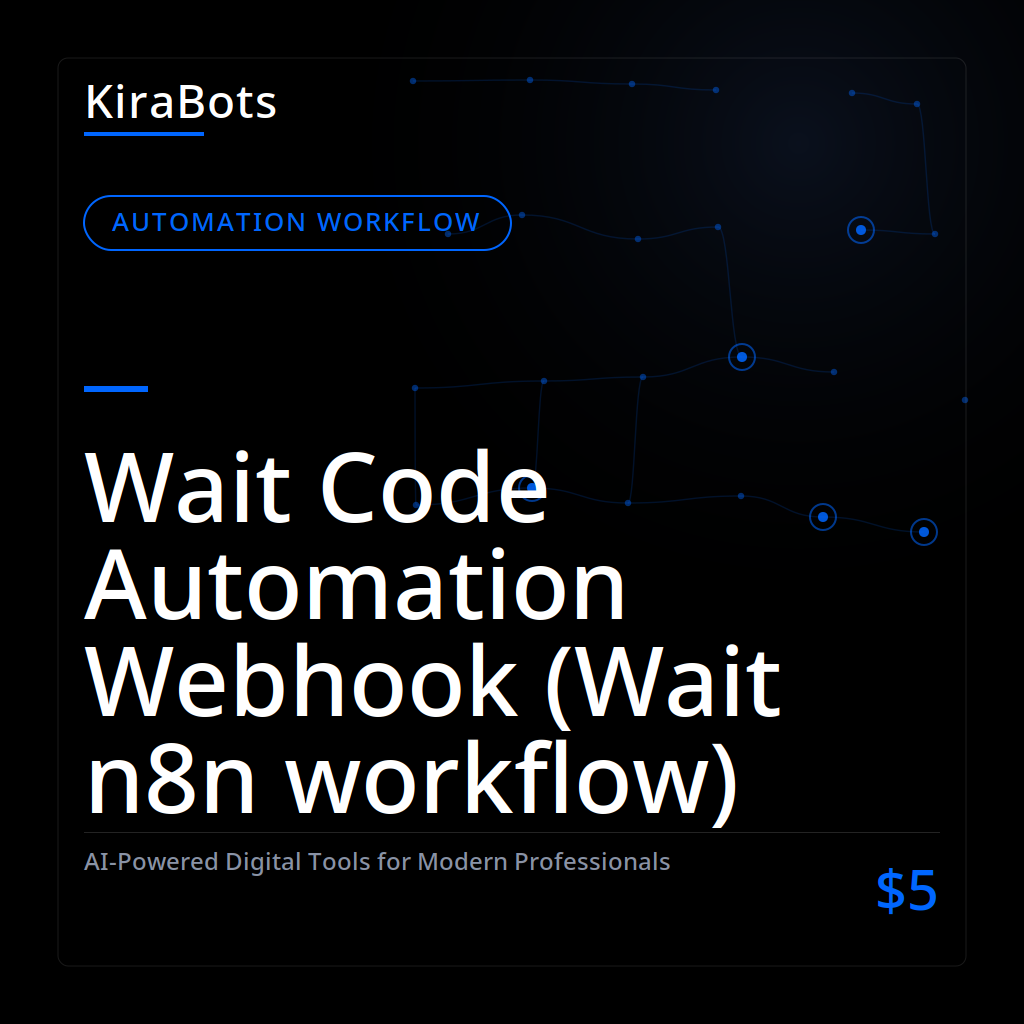 Wait Code Automation Webhook (Wait n8n workflow)