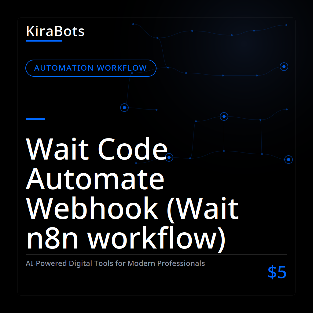 Wait Code Automate Webhook (Wait n8n workflow)