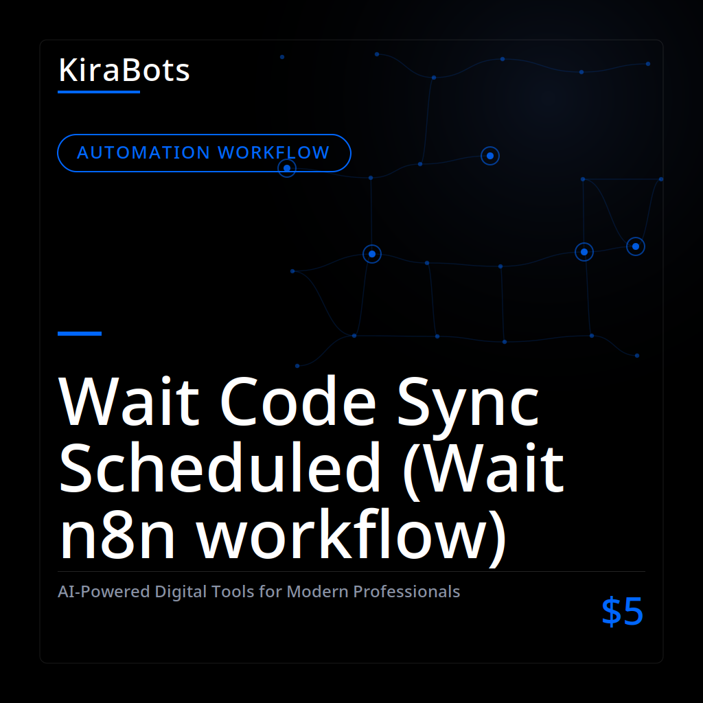 Wait Code Sync Scheduled (Wait n8n workflow)