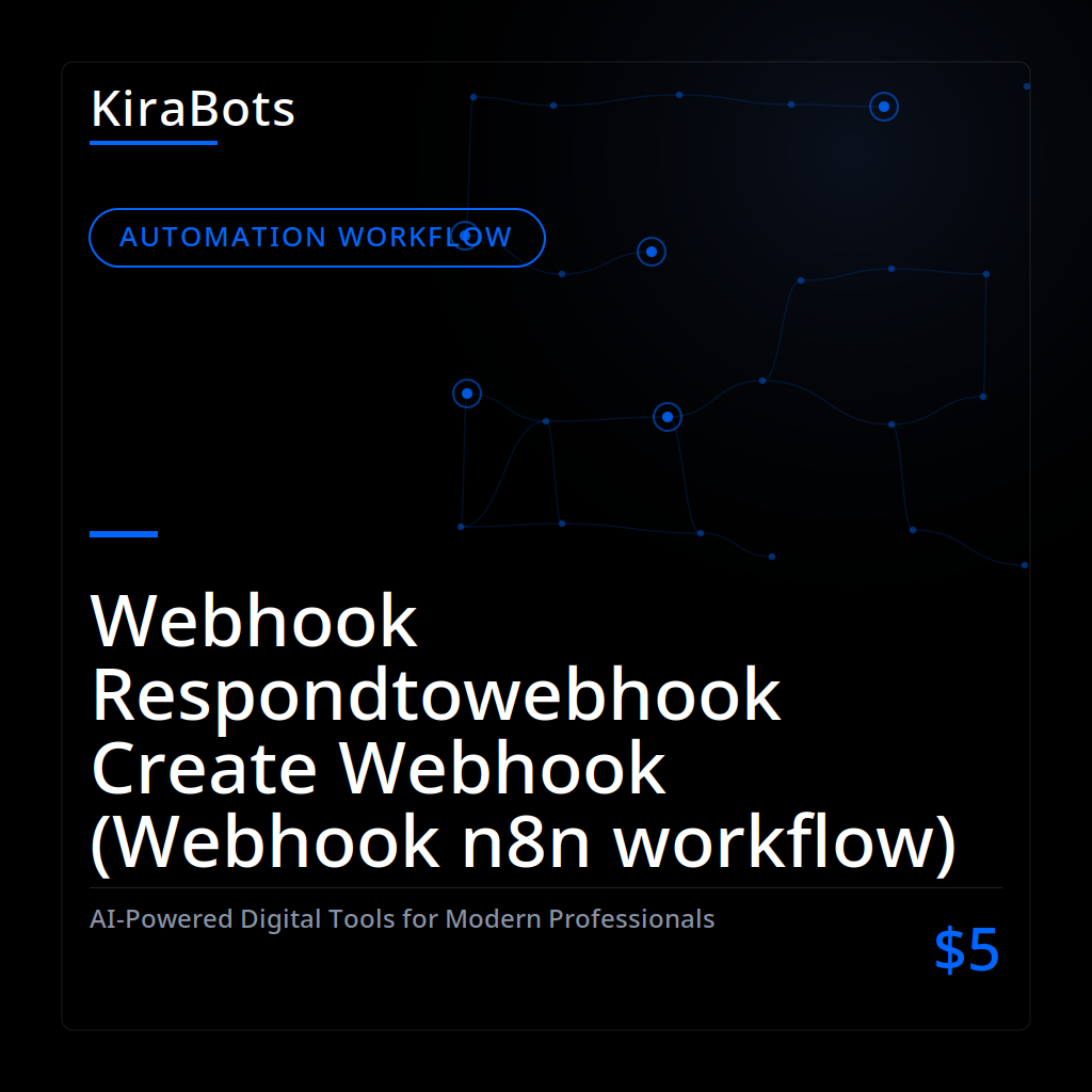 Webhook Respondtowebhook Create Webhook (Webhook n8n workflow)