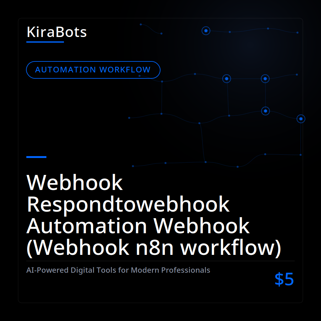 Webhook Respondtowebhook Automation Webhook (Webhook n8n workflow)
