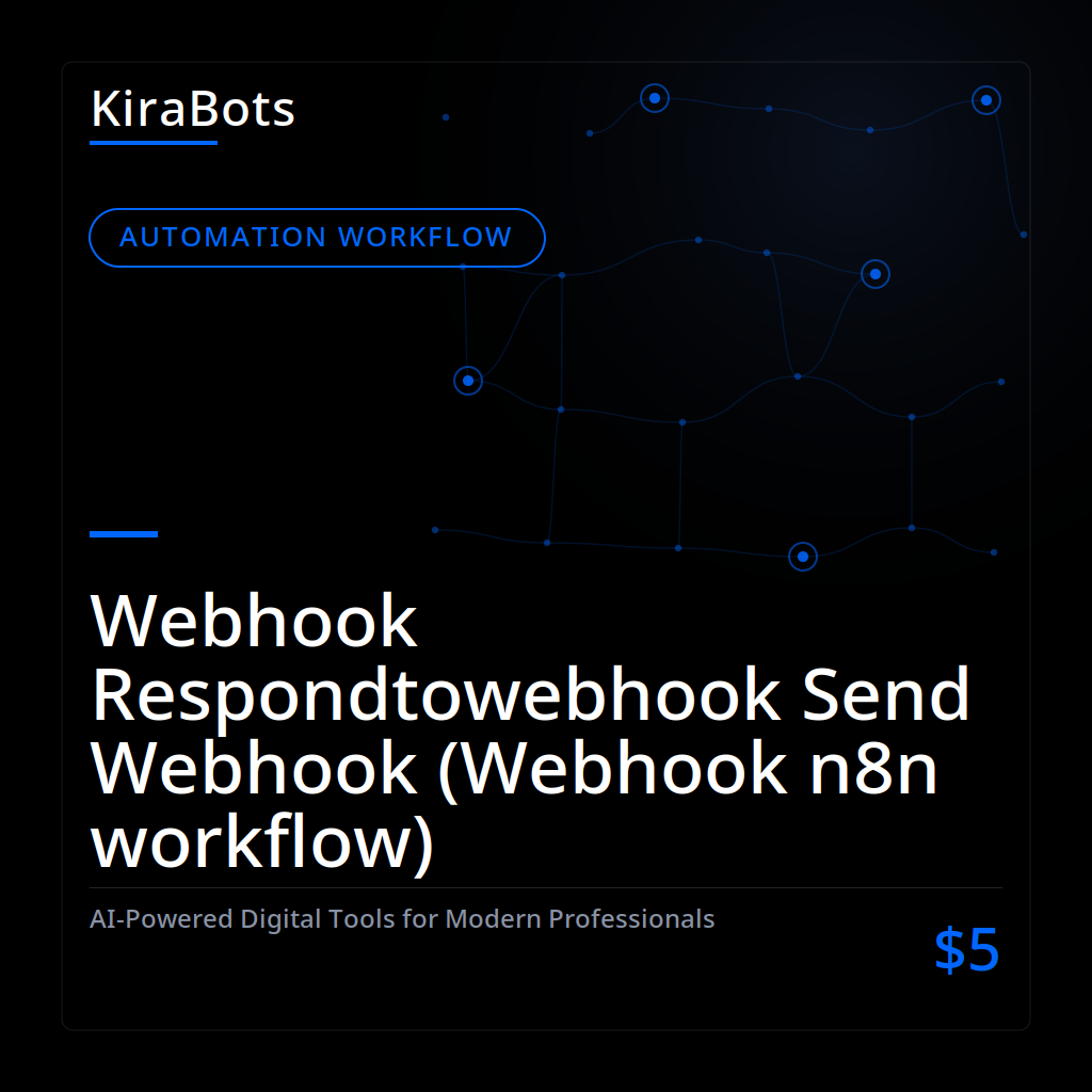 Webhook Respondtowebhook Send Webhook (Webhook n8n workflow)