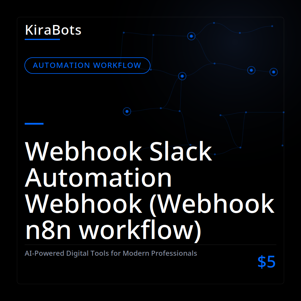 Webhook Slack Automation Webhook (Webhook n8n workflow)