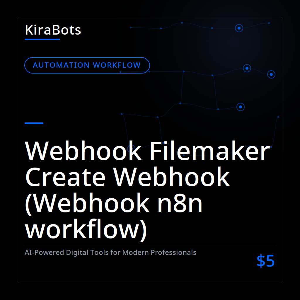 Webhook Filemaker Create Webhook (Webhook n8n workflow)