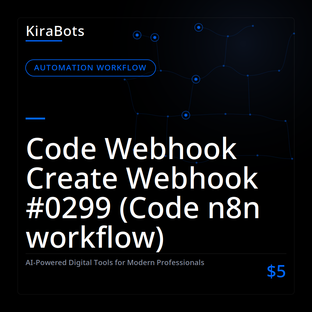 Code Webhook Create Webhook #0299 (Code n8n workflow)
