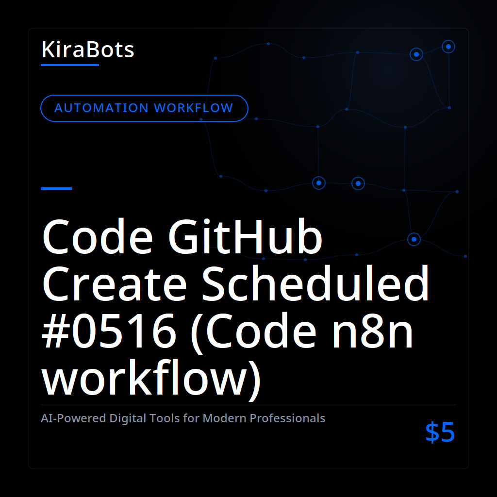 Code GitHub Create Scheduled #0516 (Code n8n workflow)