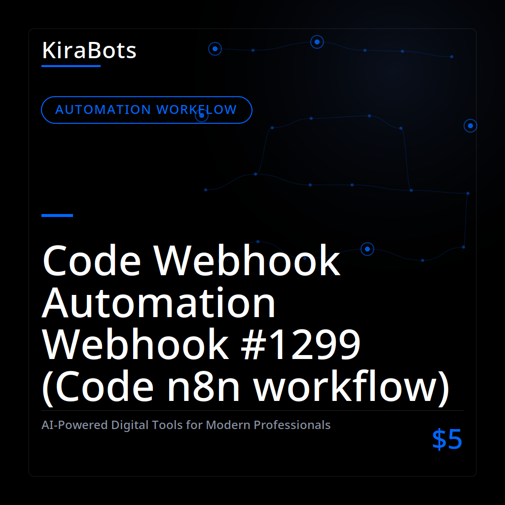 Code Webhook Automation Webhook #1299 (Code n8n workflow)