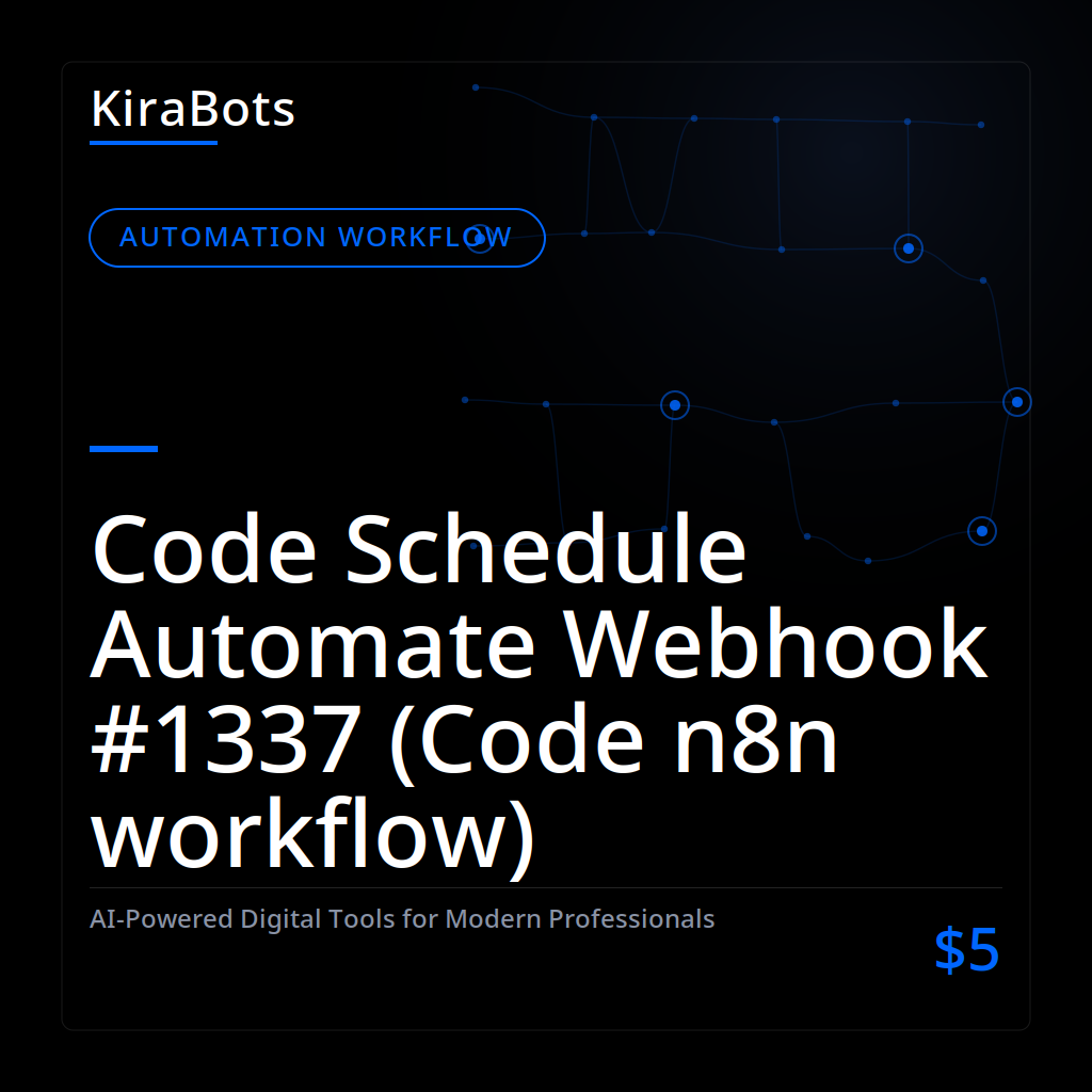 Code Schedule Automate Webhook #1337 (Code n8n workflow)