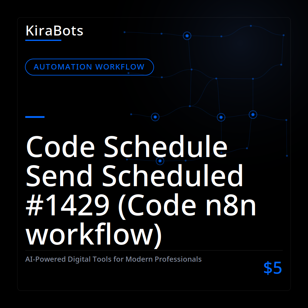 Code Schedule Send Scheduled #1429 (Code n8n workflow)