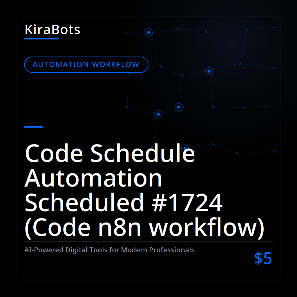 Code Schedule Automation Scheduled #1724 (Code n8n workflow)