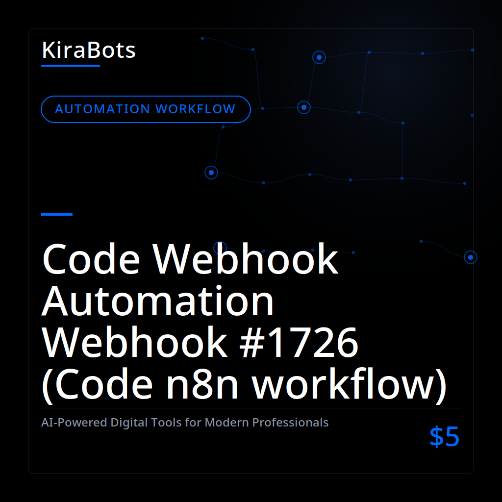 Code Webhook Automation Webhook #1726 (Code n8n workflow)