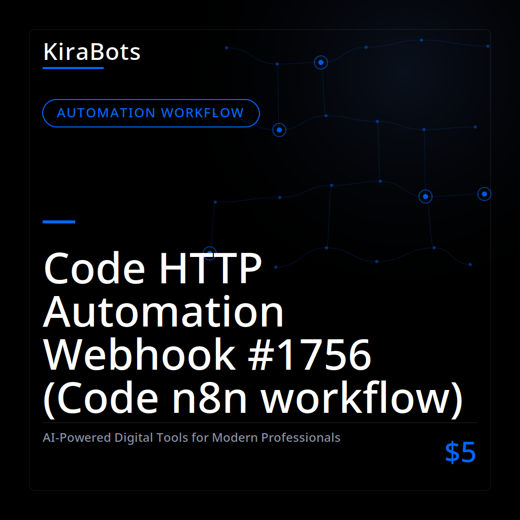 Code HTTP Automation Webhook #1756 (Code n8n workflow)