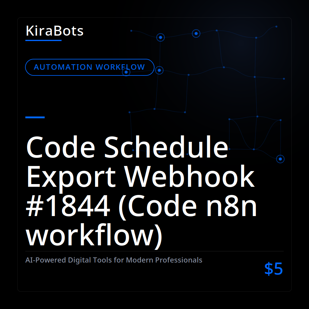 Code Schedule Export Webhook #1844 (Code n8n workflow)
