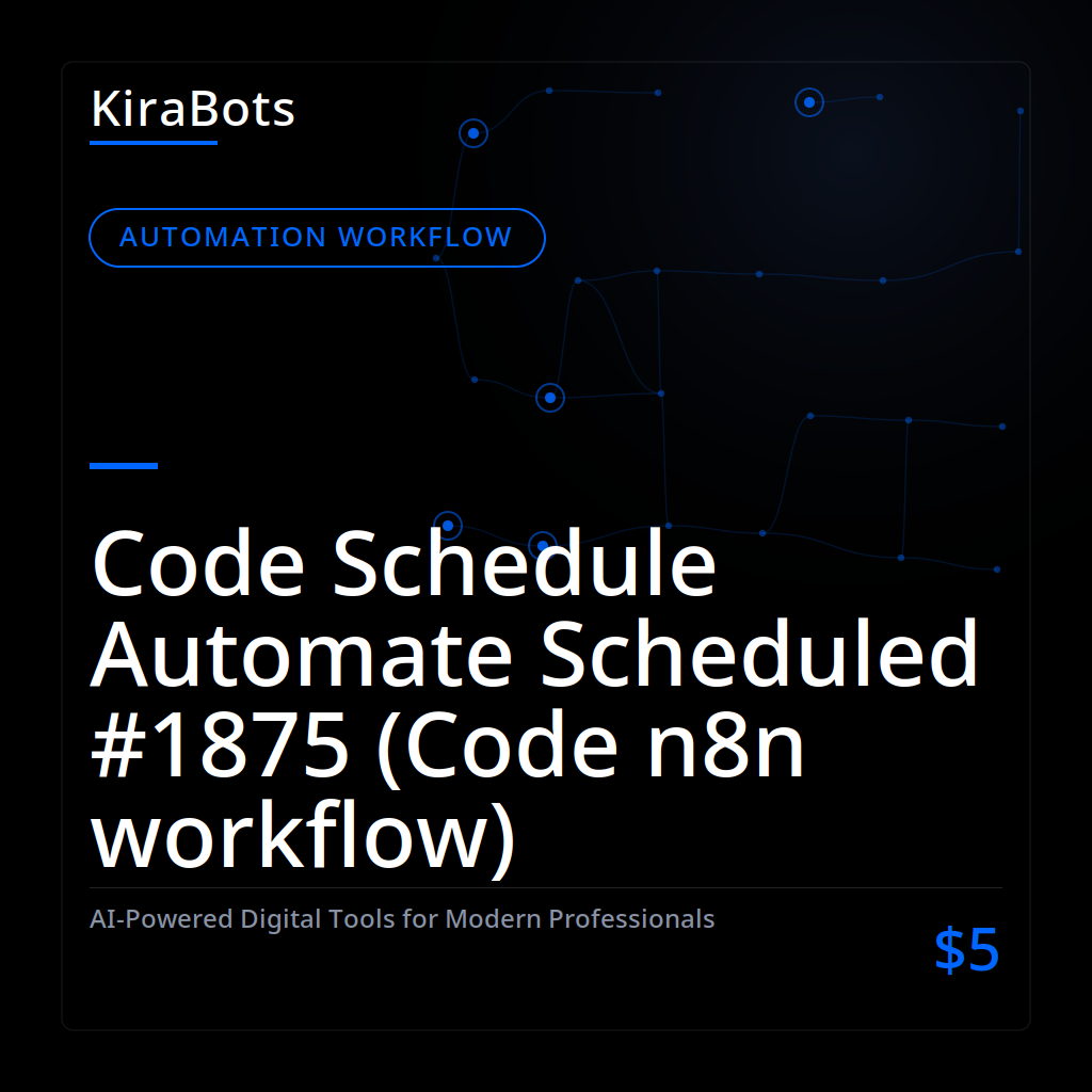 Code Schedule Automate Scheduled #1875 (Code n8n workflow)