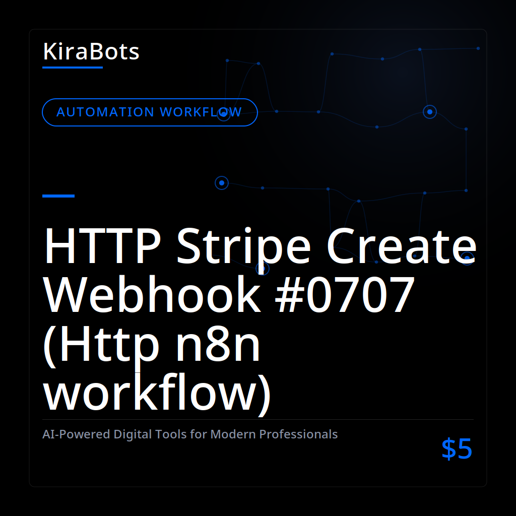 HTTP Stripe Create Webhook #0707 (Http n8n workflow)