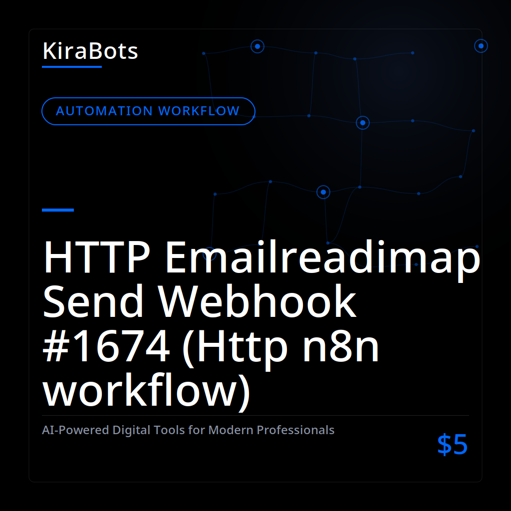 HTTP Emailreadimap Send Webhook #1674 (Http n8n workflow)