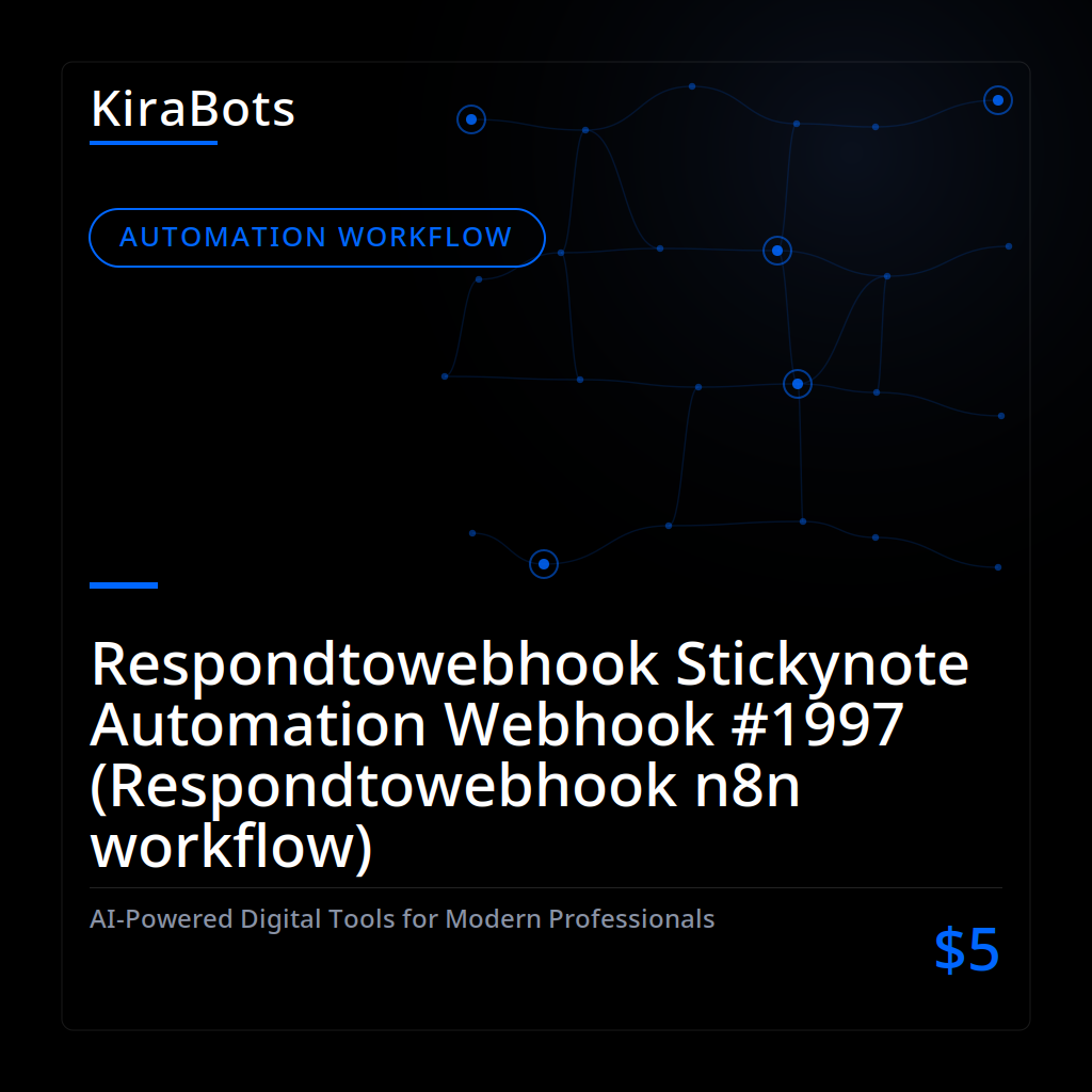 Respondtowebhook Stickynote Automation Webhook #1997 (Respondtowebhook n8n workflow)
