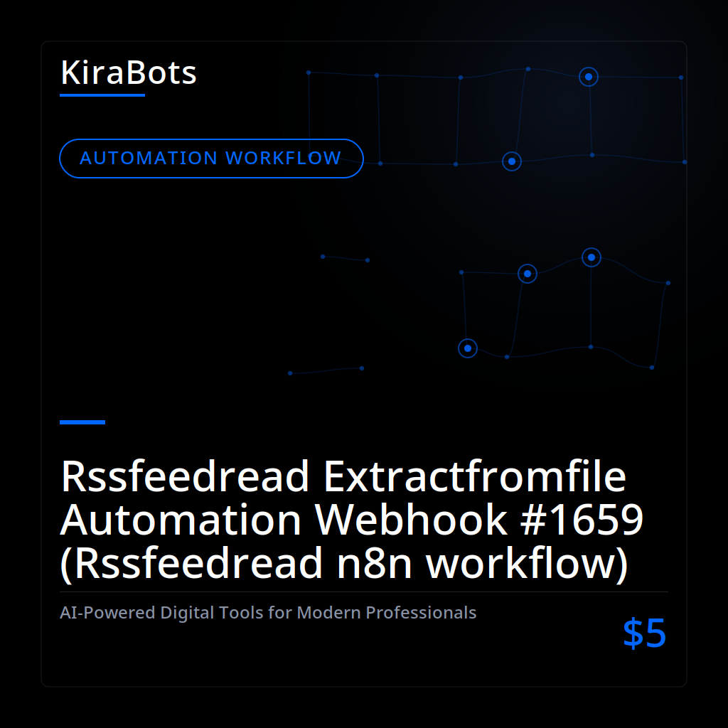Rssfeedread Extractfromfile Automation Webhook #1659 (Rssfeedread n8n workflow)