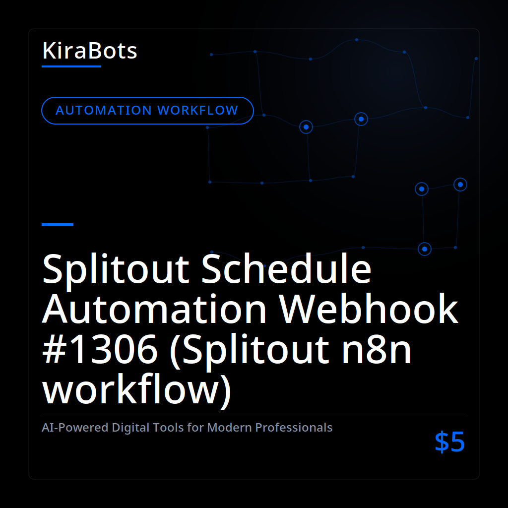 Splitout Schedule Automation Webhook #1306 (Splitout n8n workflow)