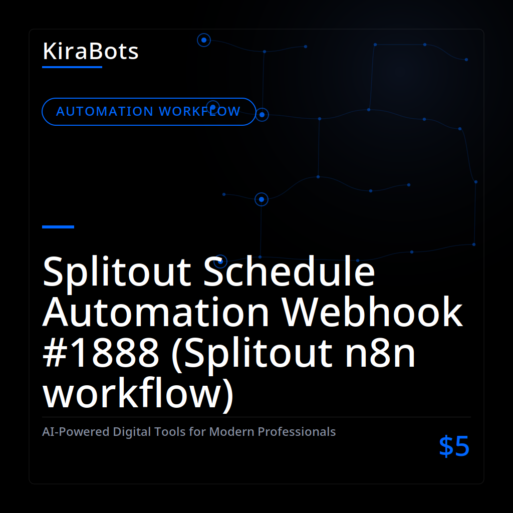 Splitout Schedule Automation Webhook #1888 (Splitout n8n workflow)