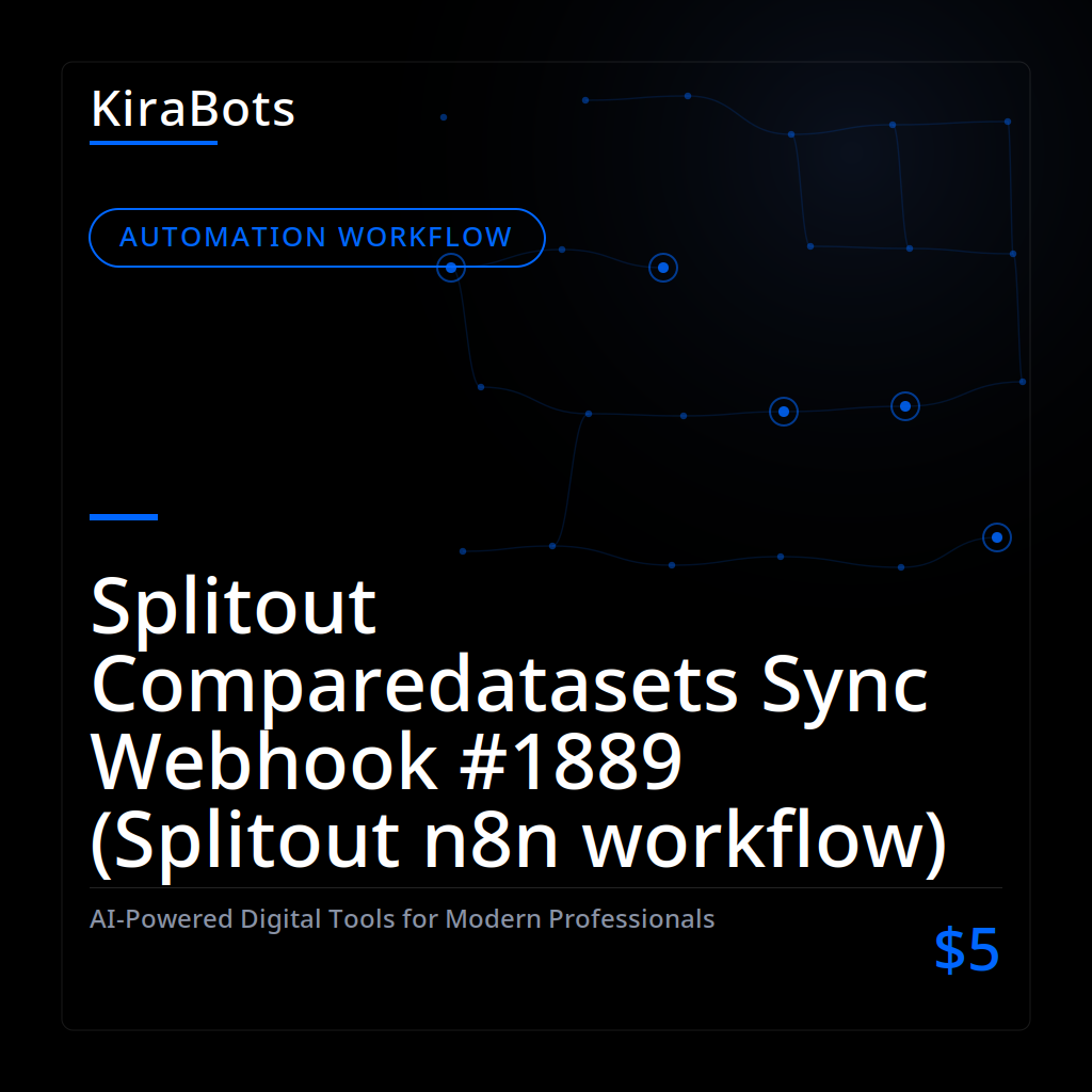 Splitout Comparedatasets Sync Webhook #1889 (Splitout n8n workflow)
