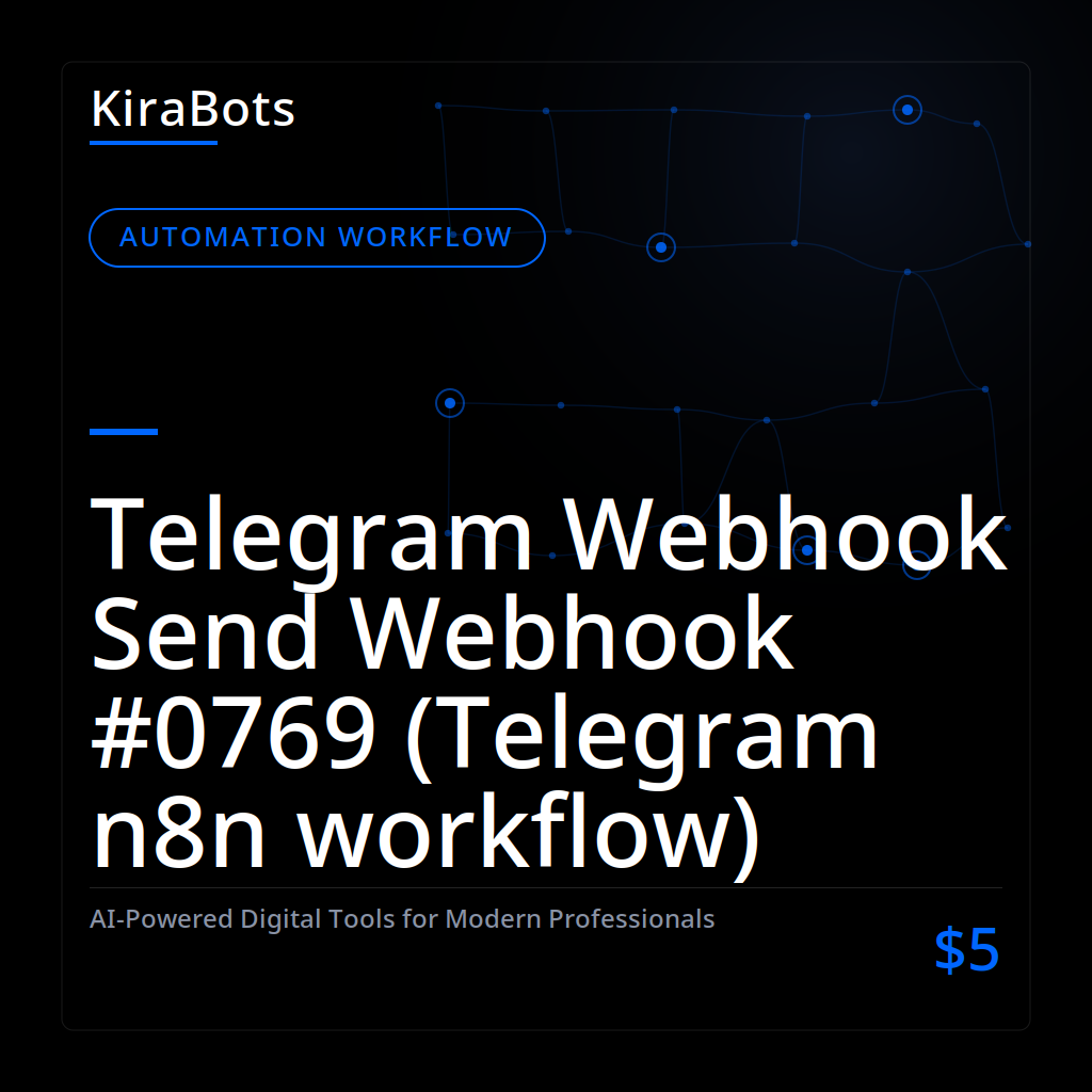 Telegram Webhook Send Webhook #0769 (Telegram n8n workflow)