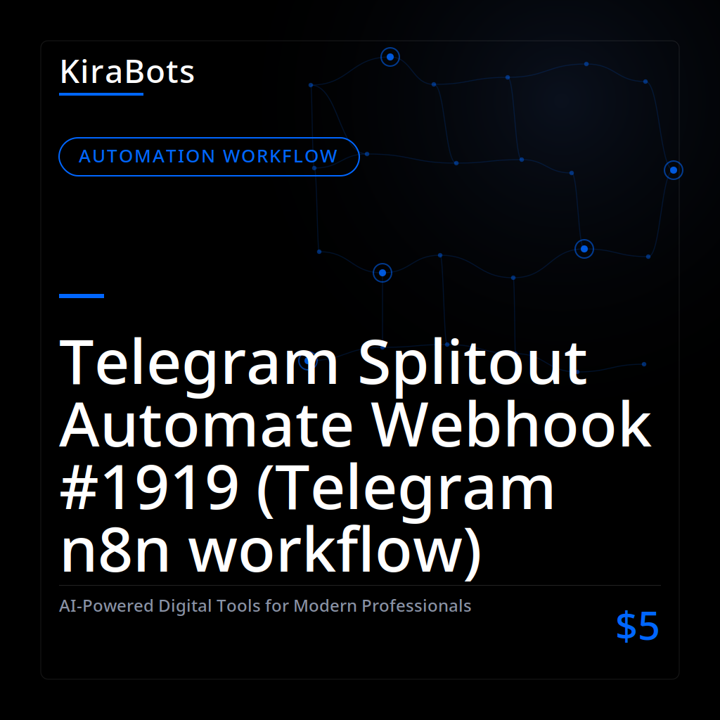 Telegram Splitout Automate Webhook #1919 (Telegram n8n workflow)